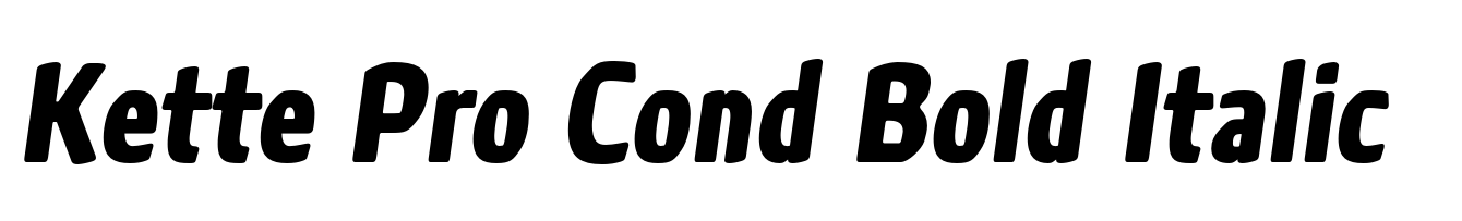 Kette Pro Cond Bold Italic